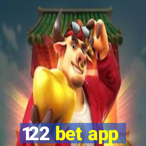 122 bet app